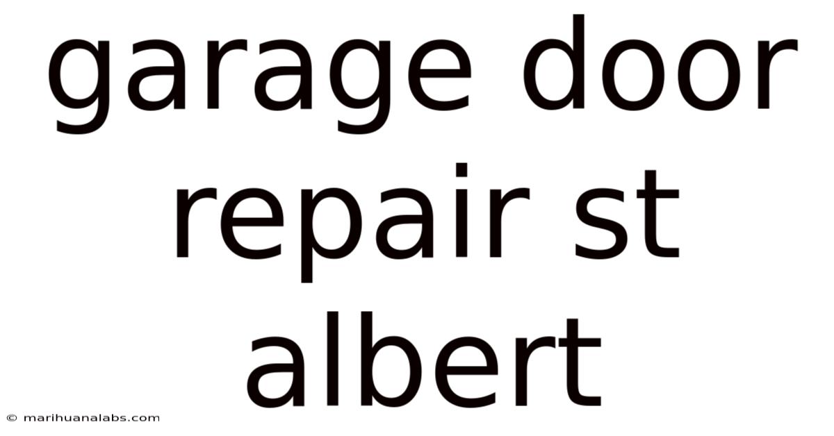 Garage Door Repair St Albert