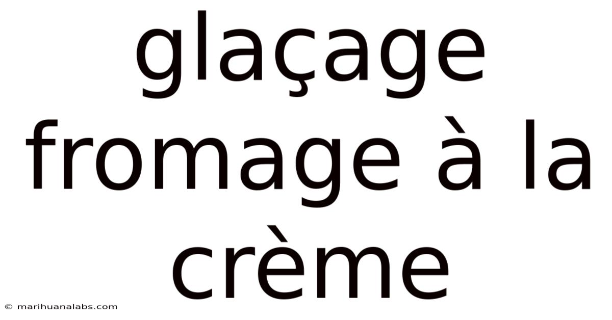 Glaçage Fromage À La Crème