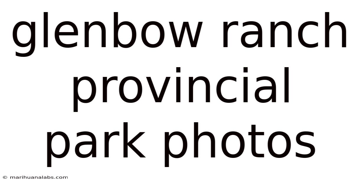 Glenbow Ranch Provincial Park Photos