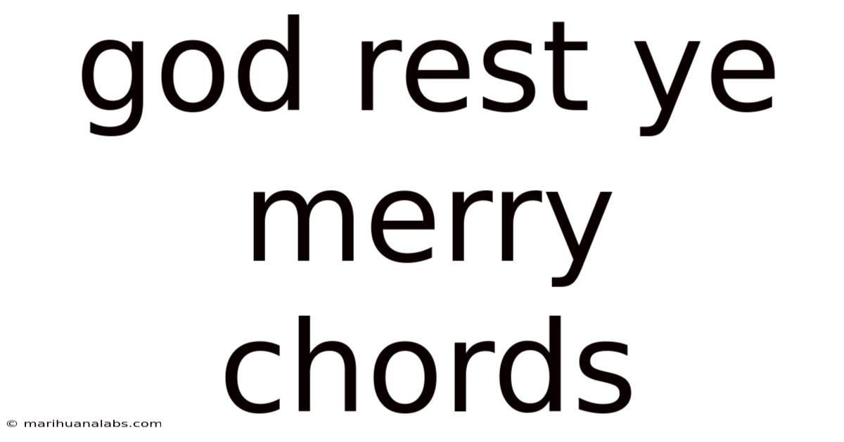 God Rest Ye Merry Chords