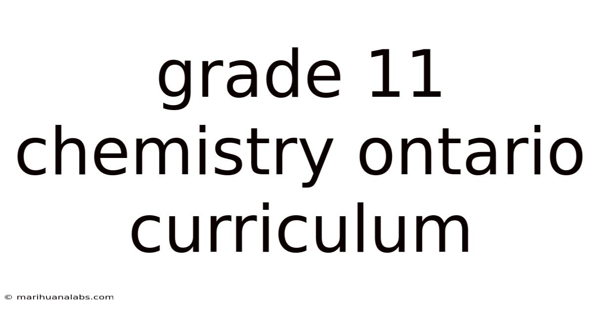 Grade 11 Chemistry Ontario Curriculum