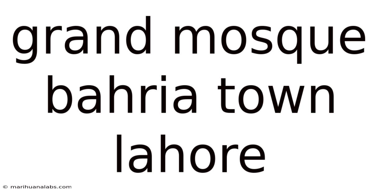 Grand Mosque Bahria Town Lahore
