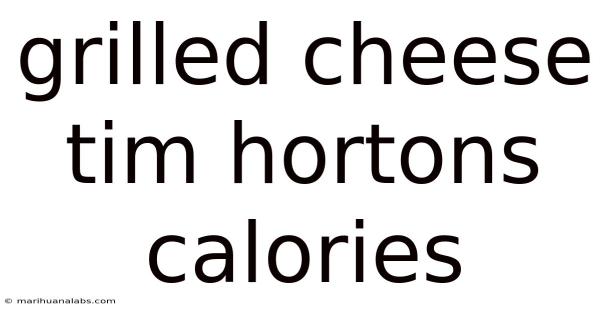 Grilled Cheese Tim Hortons Calories