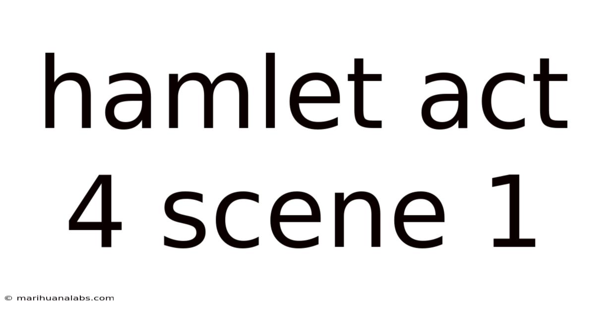 Hamlet Act 4 Scene 1