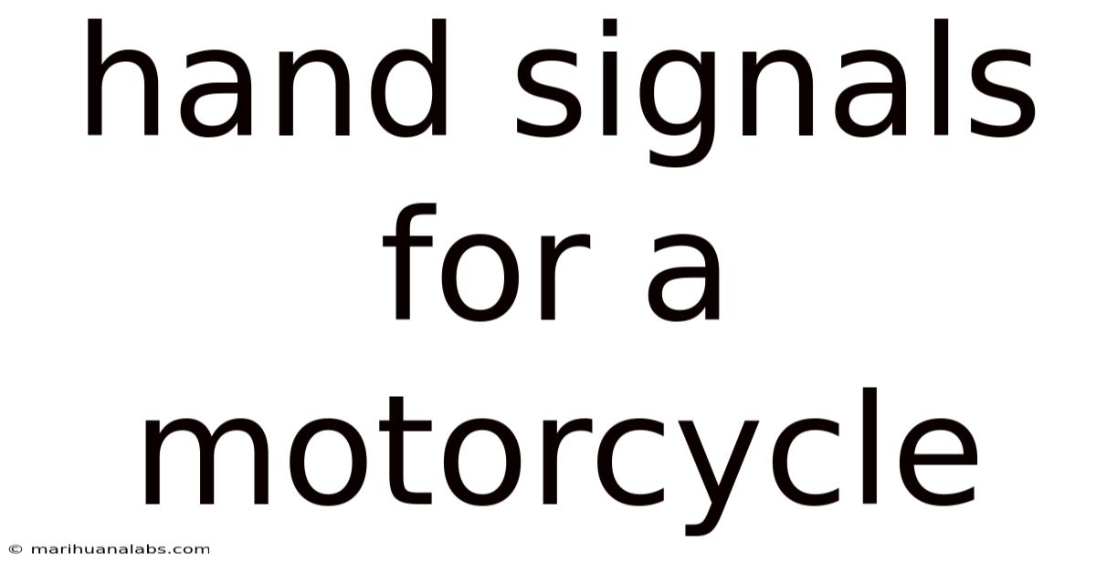 Hand Signals For A Motorcycle