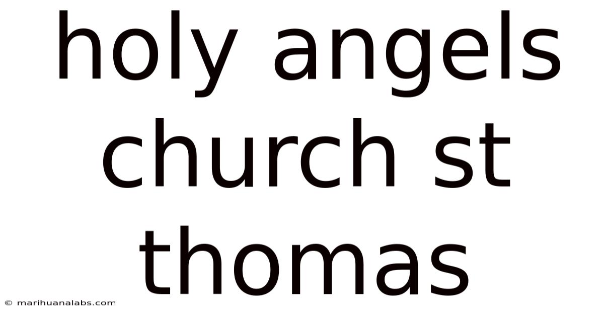 Holy Angels Church St Thomas