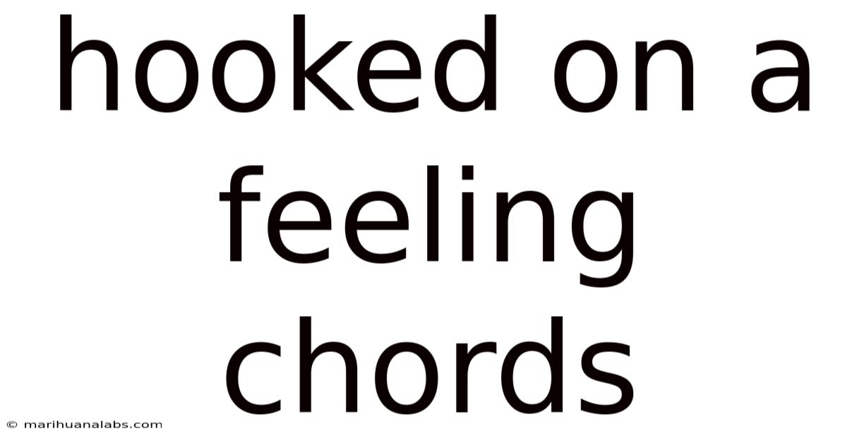 Hooked On A Feeling Chords