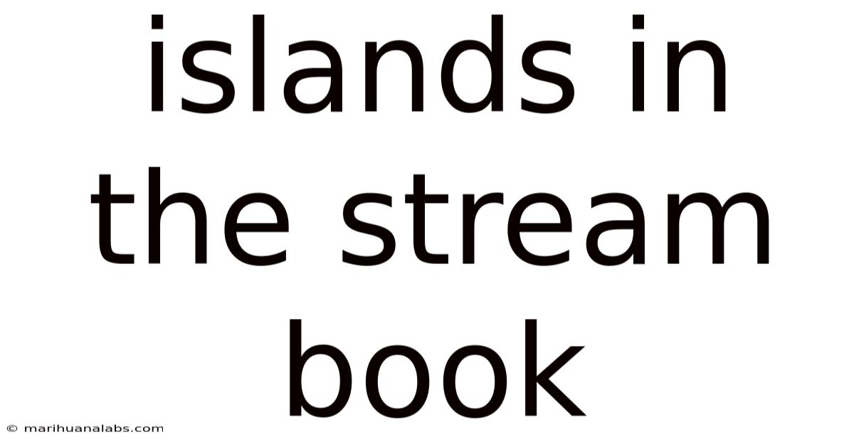 Islands In The Stream Book