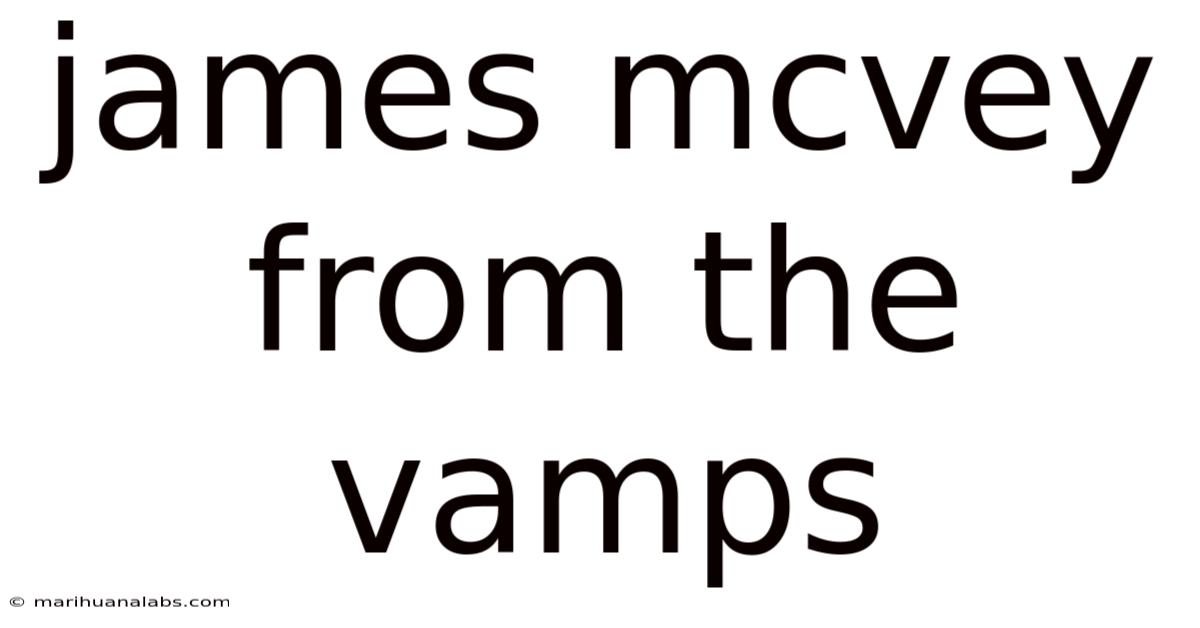 James Mcvey From The Vamps