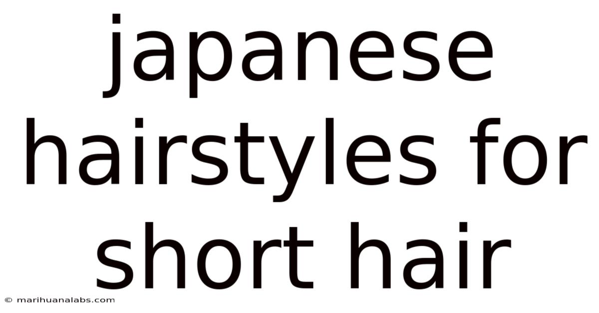 Japanese Hairstyles For Short Hair