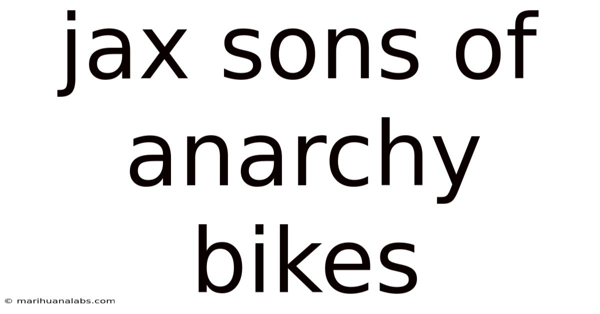 Jax Sons Of Anarchy Bikes