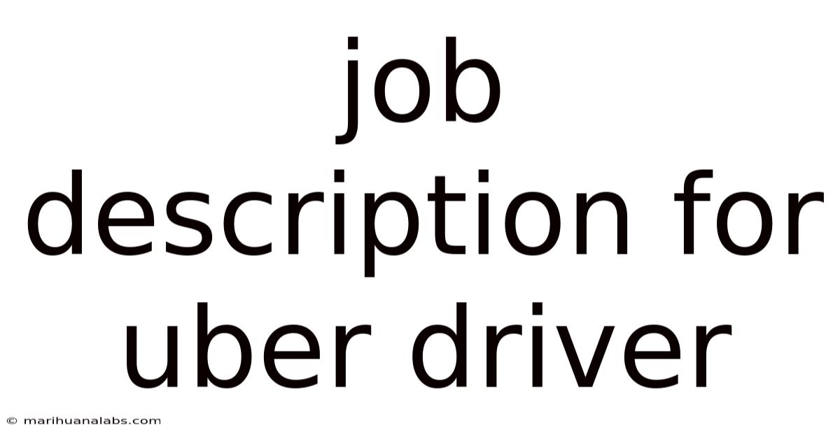 Job Description For Uber Driver