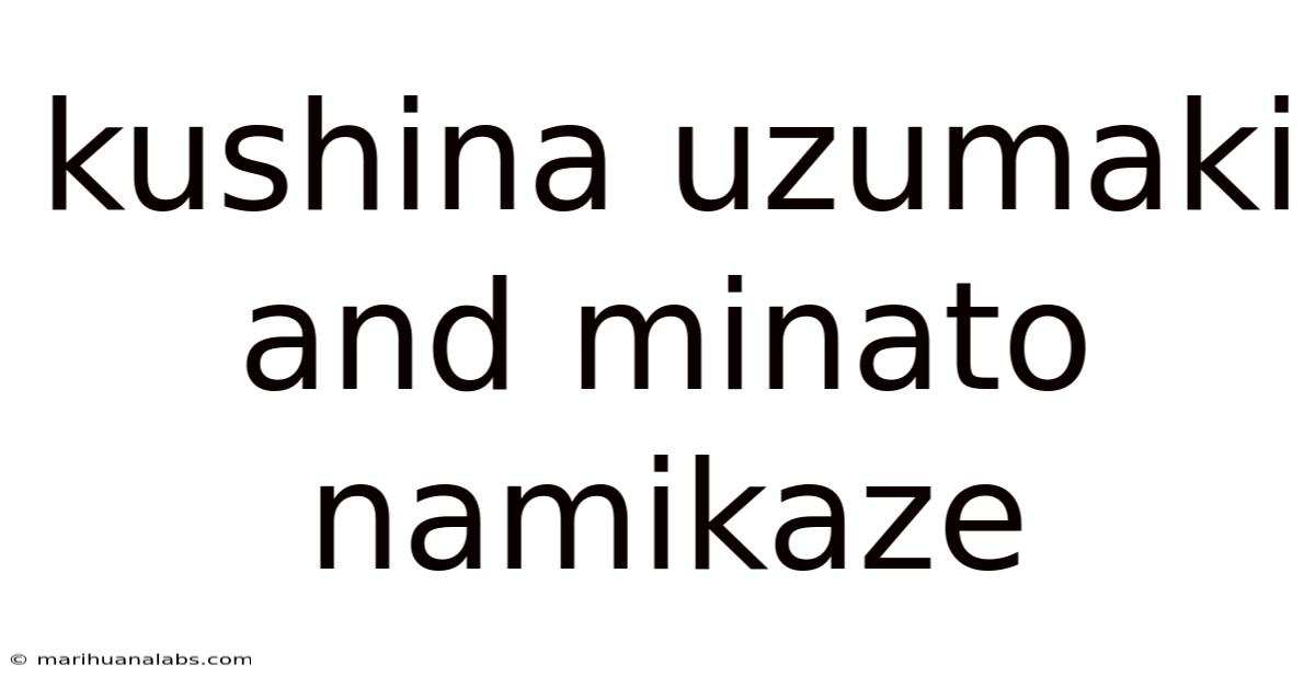 Kushina Uzumaki And Minato Namikaze