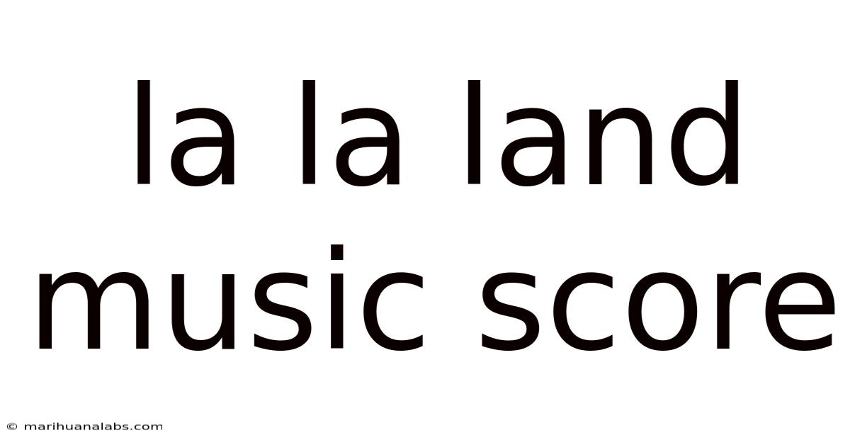 La La Land Music Score