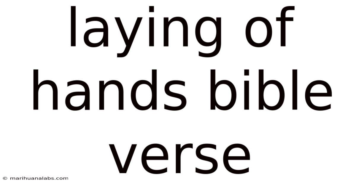 Laying Of Hands Bible Verse