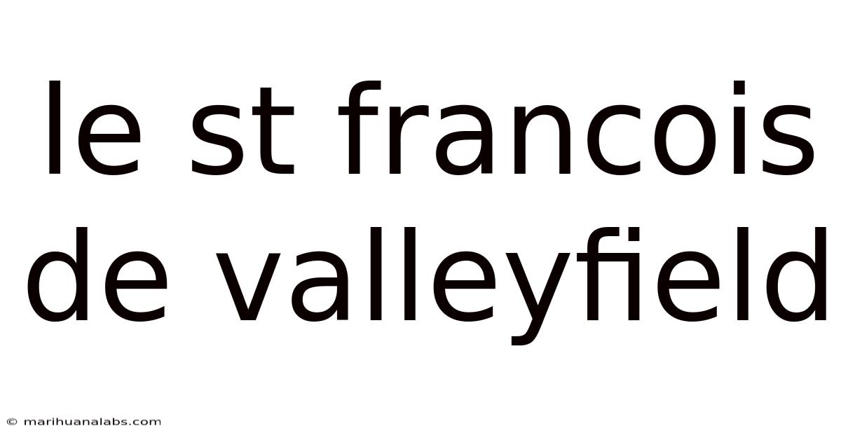 Le St Francois De Valleyfield