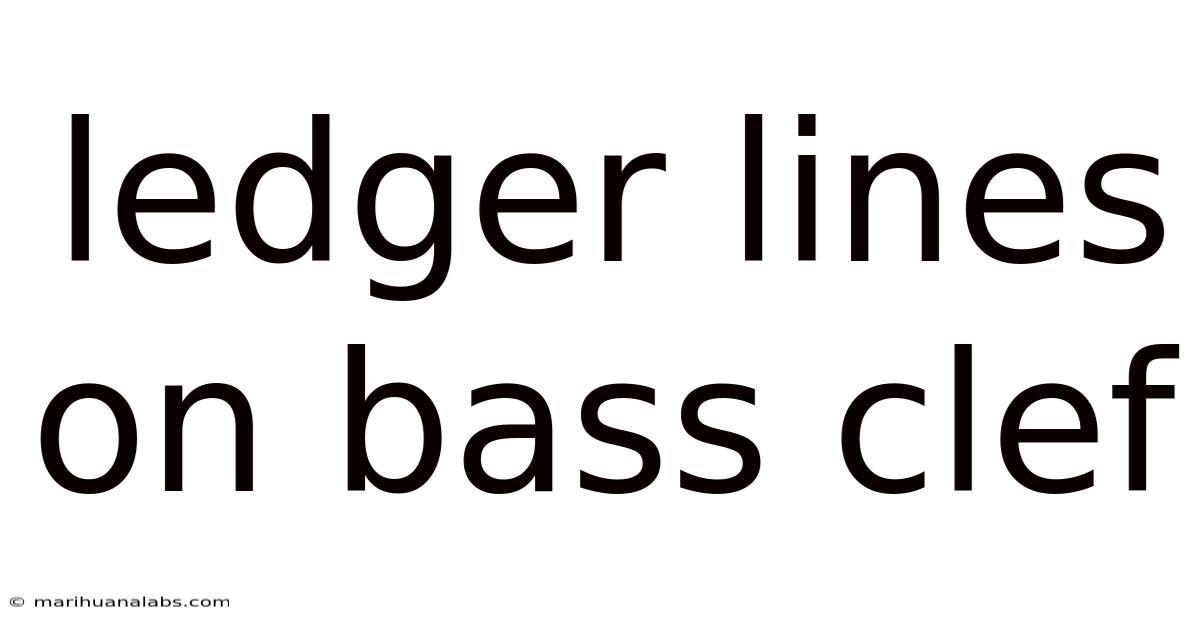 Ledger Lines On Bass Clef