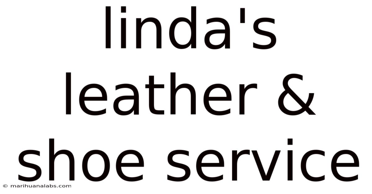 Linda's Leather & Shoe Service