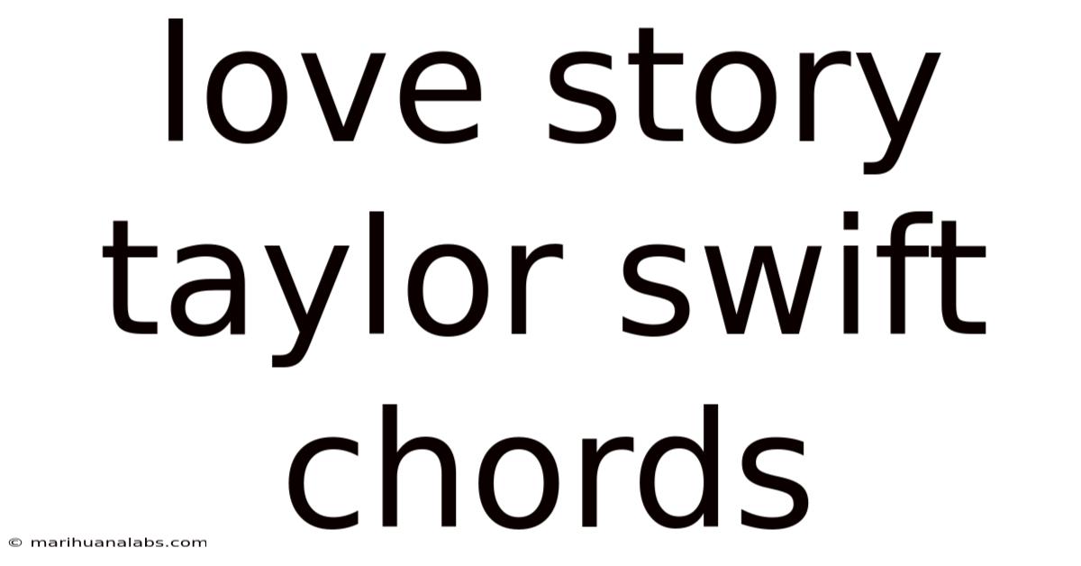 Love Story Taylor Swift Chords
