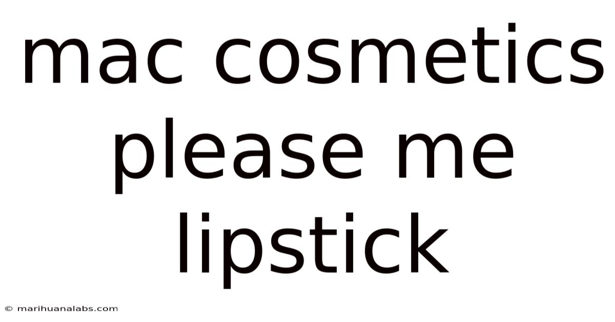 Mac Cosmetics Please Me Lipstick