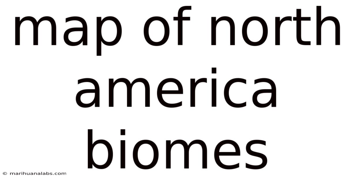 Map Of North America Biomes