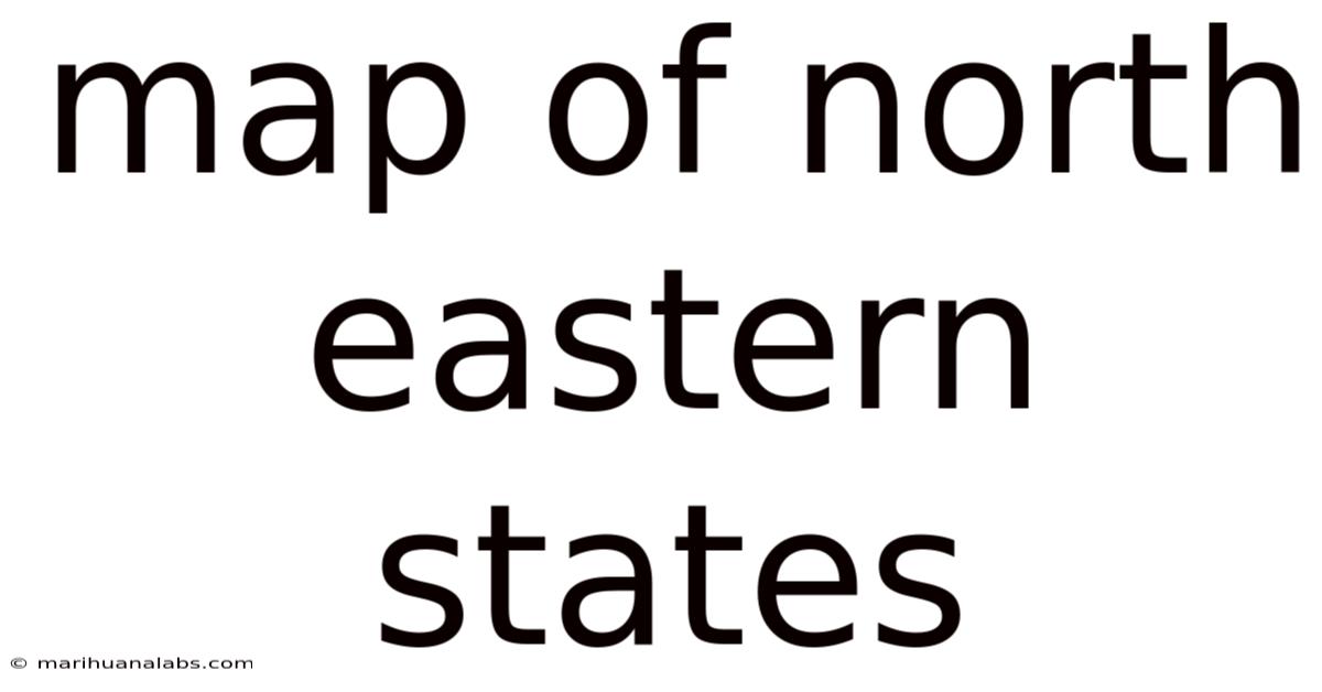 Map Of North Eastern States