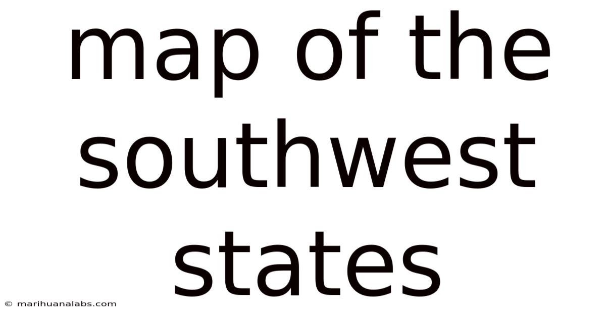 Map Of The Southwest States