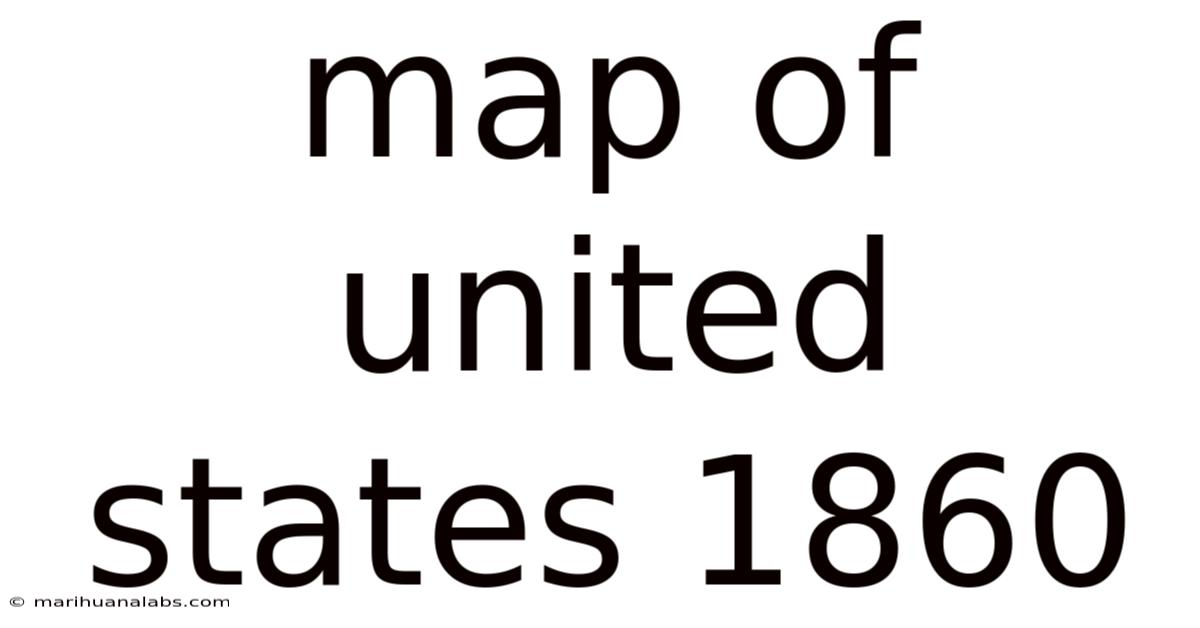 Map Of United States 1860