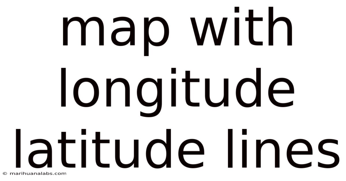 Map With Longitude Latitude Lines