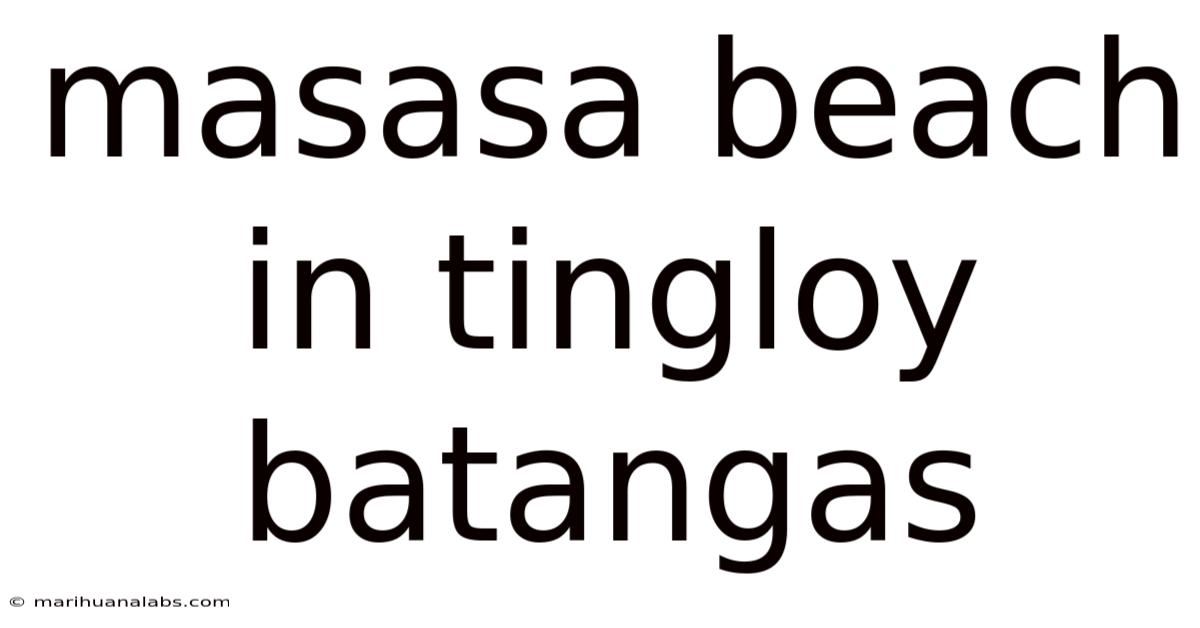 Masasa Beach In Tingloy Batangas