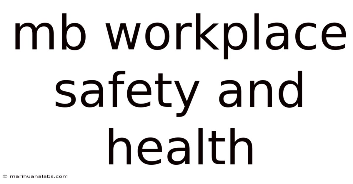 Mb Workplace Safety And Health