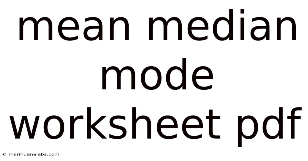 Mean Median Mode Worksheet Pdf
