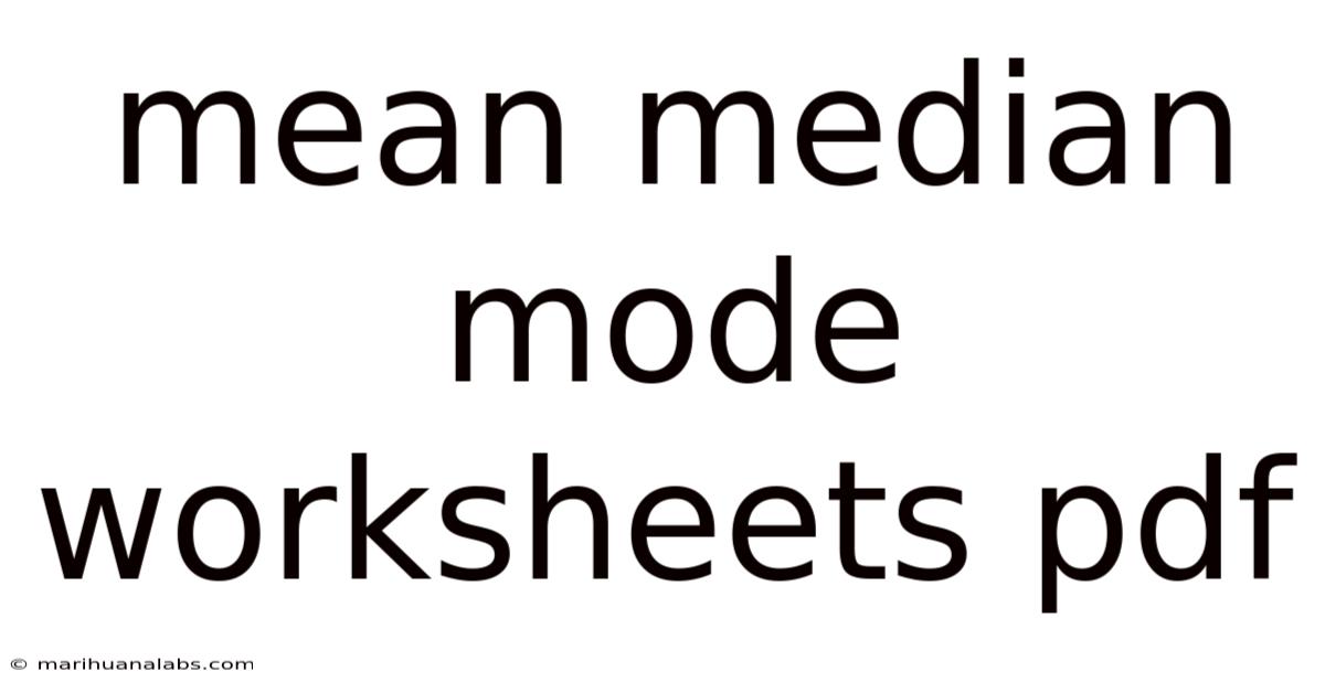 Mean Median Mode Worksheets Pdf