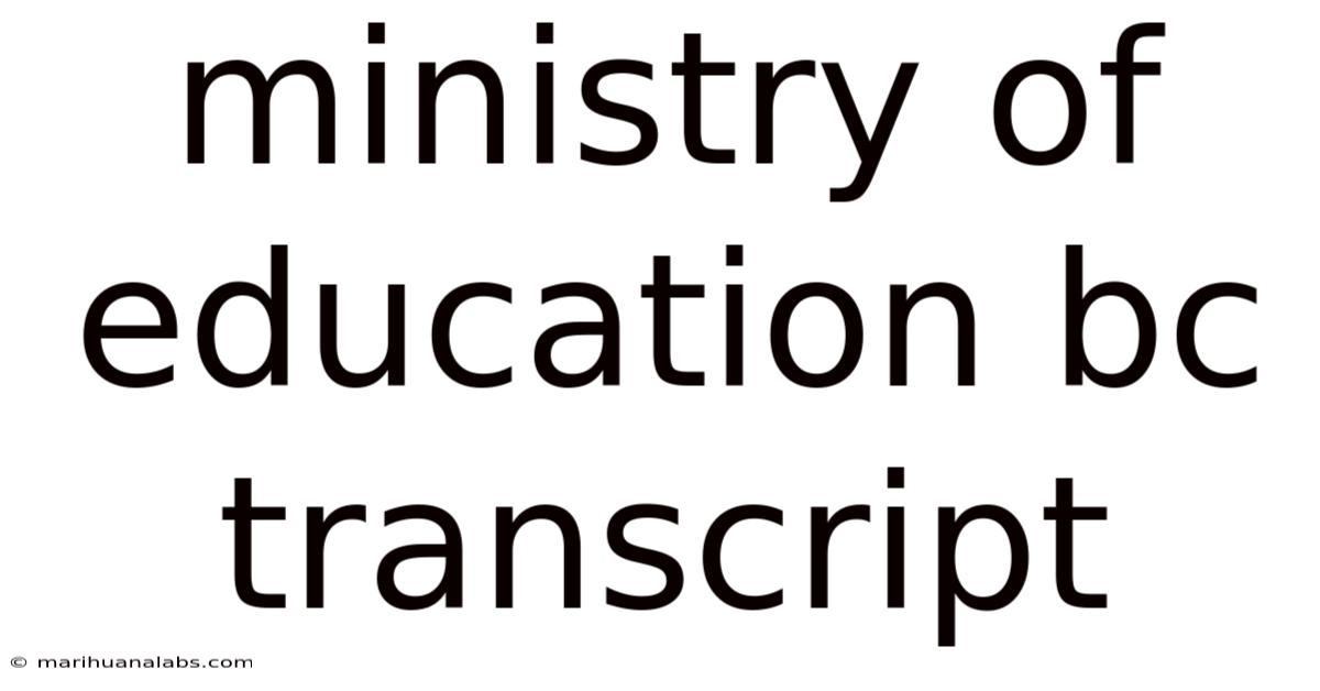 Ministry Of Education Bc Transcript