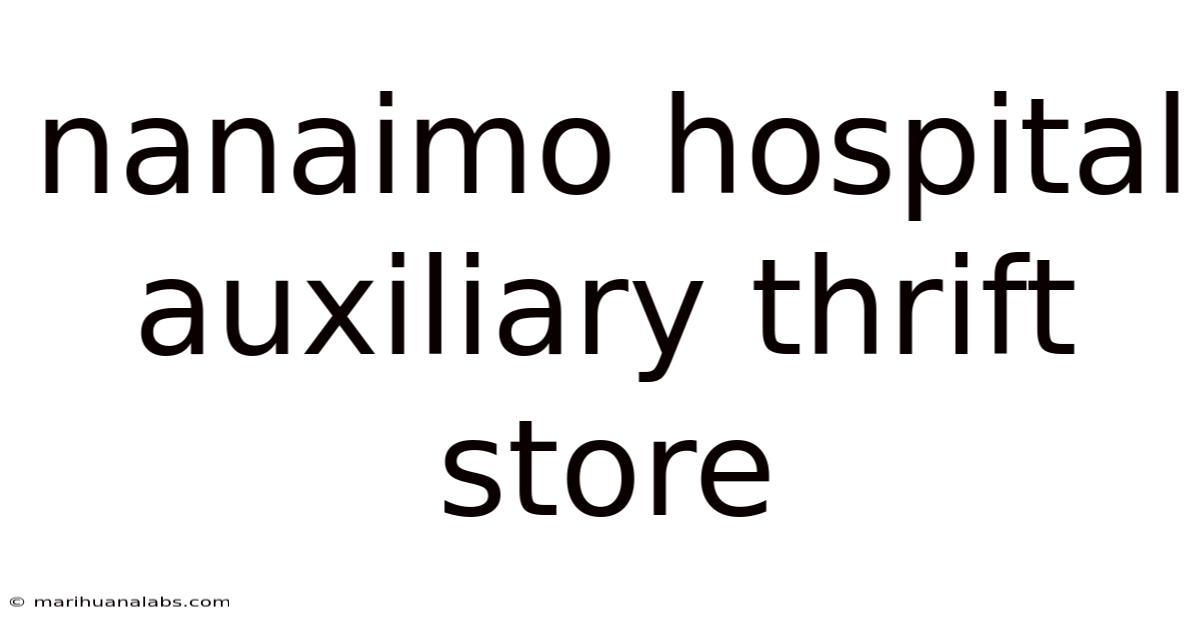 Nanaimo Hospital Auxiliary Thrift Store