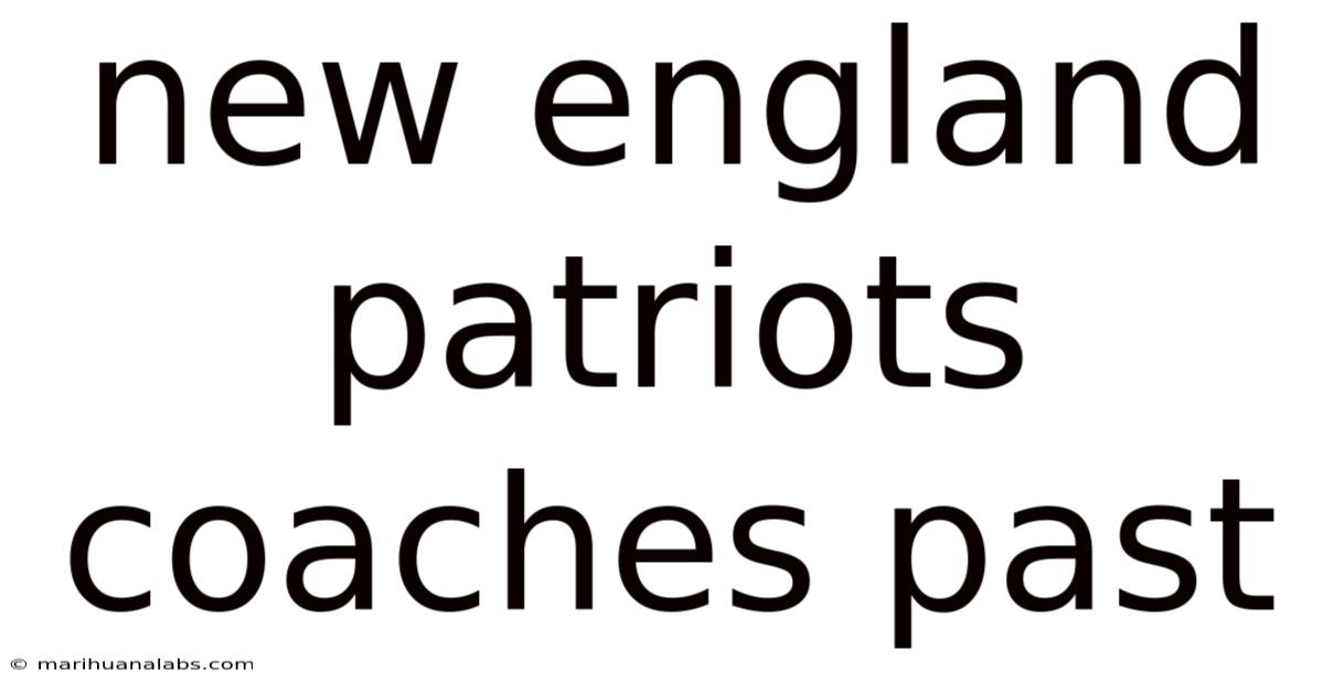 New England Patriots Coaches Past