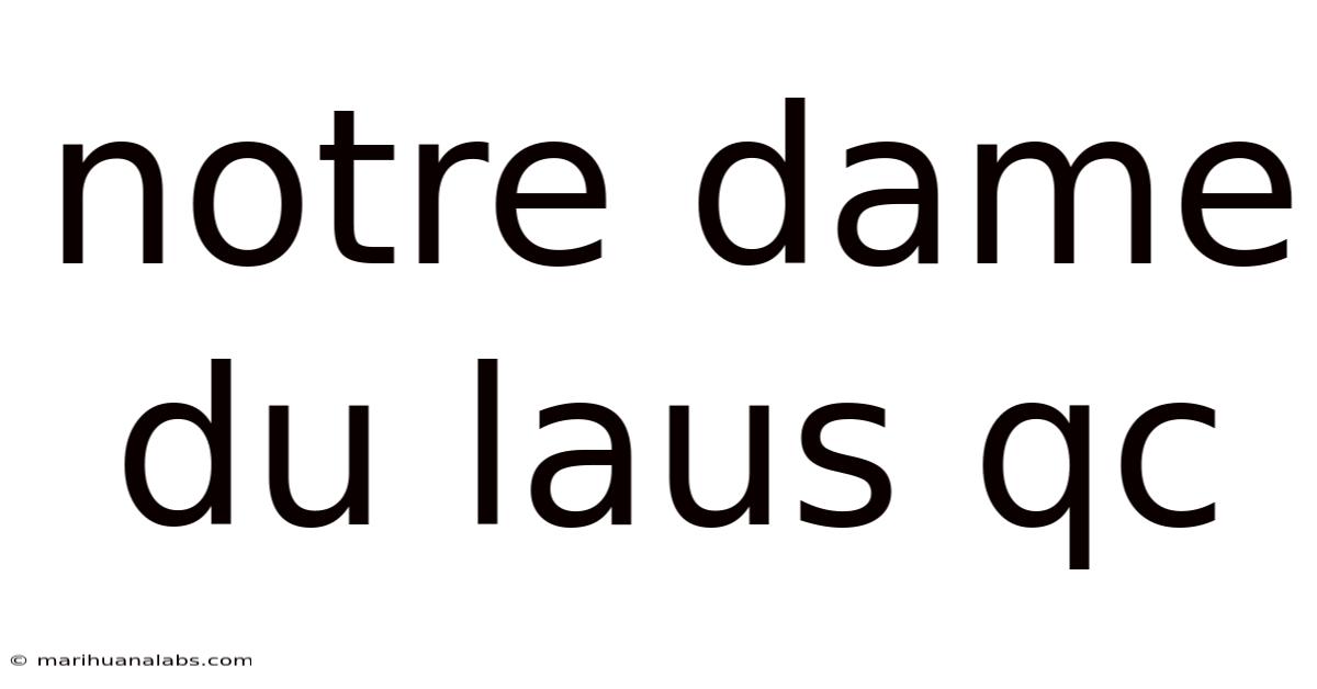 Notre Dame Du Laus Qc