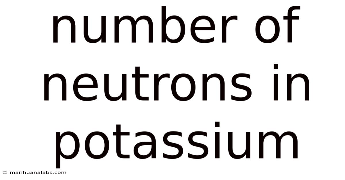 Number Of Neutrons In Potassium