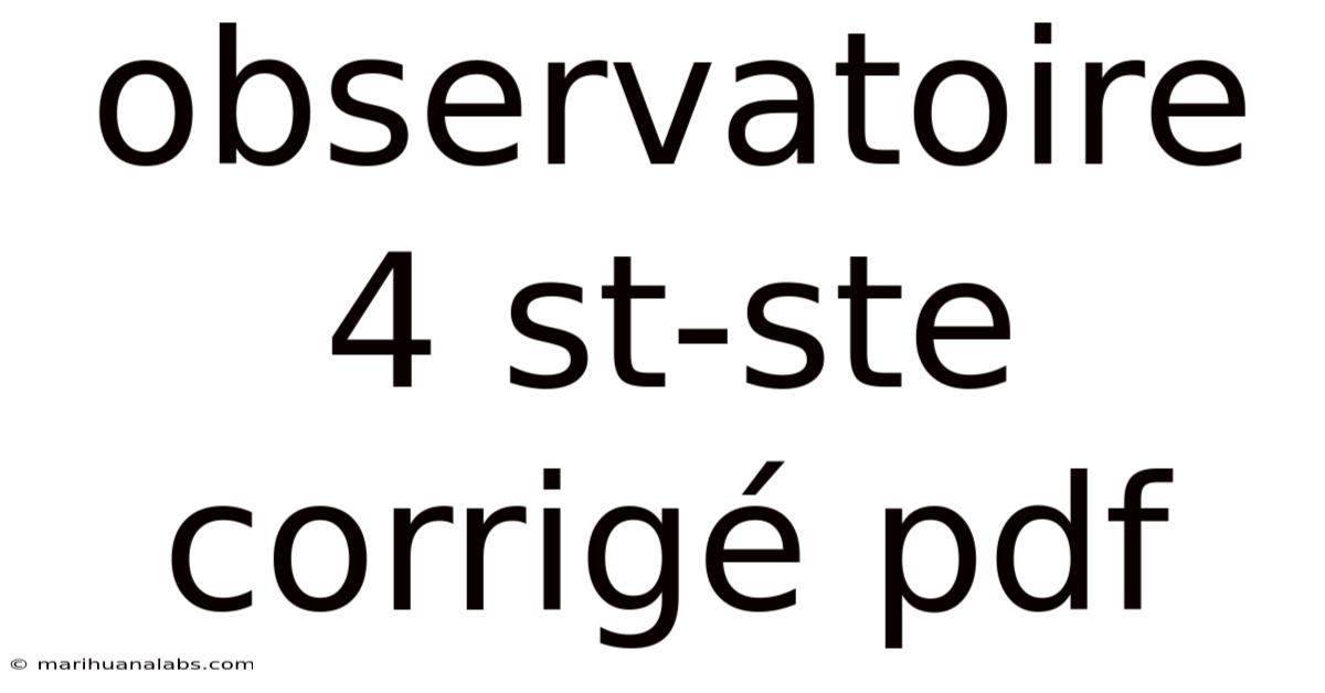 Observatoire 4 St-ste Corrigé Pdf