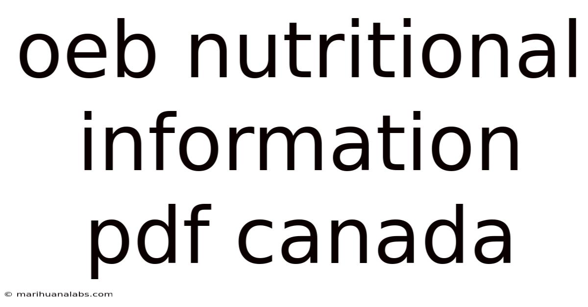 Oeb Nutritional Information Pdf Canada