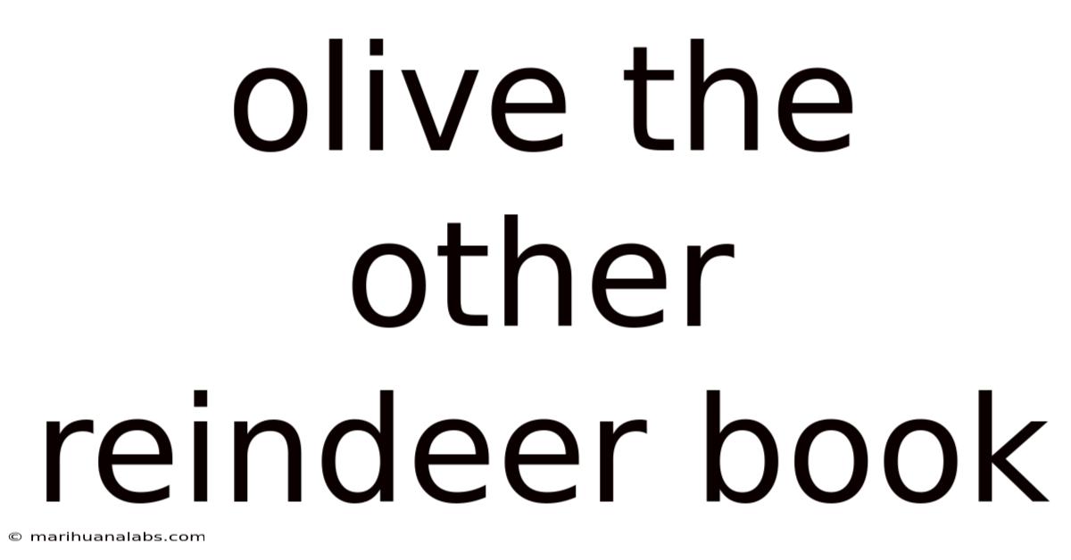 Olive The Other Reindeer Book