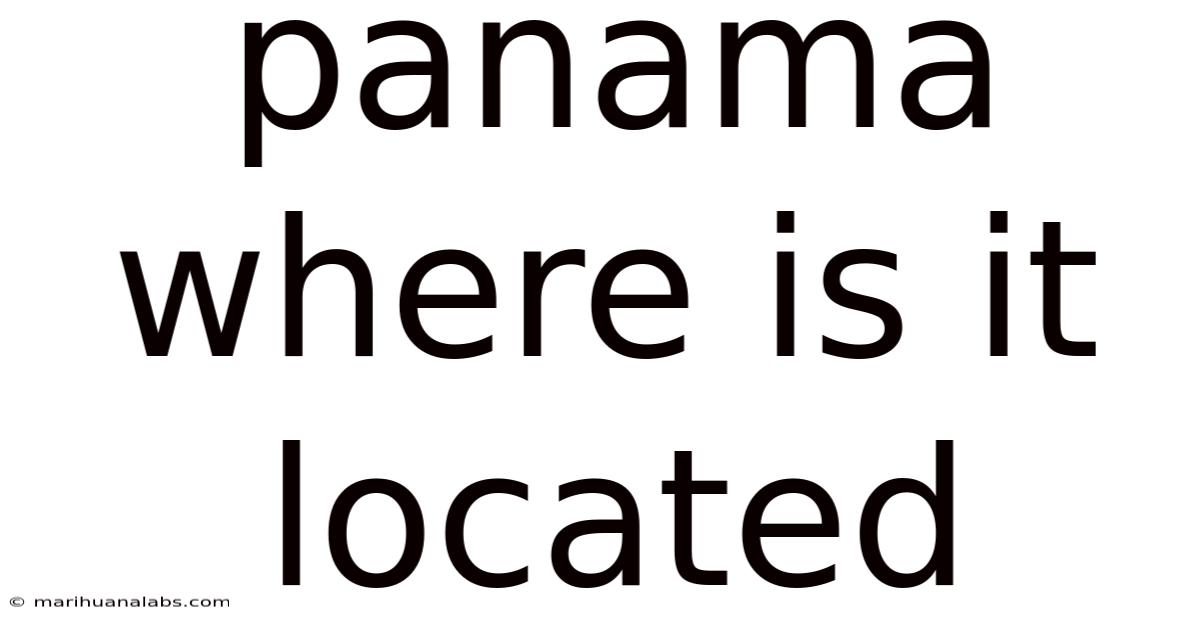 Panama Where Is It Located