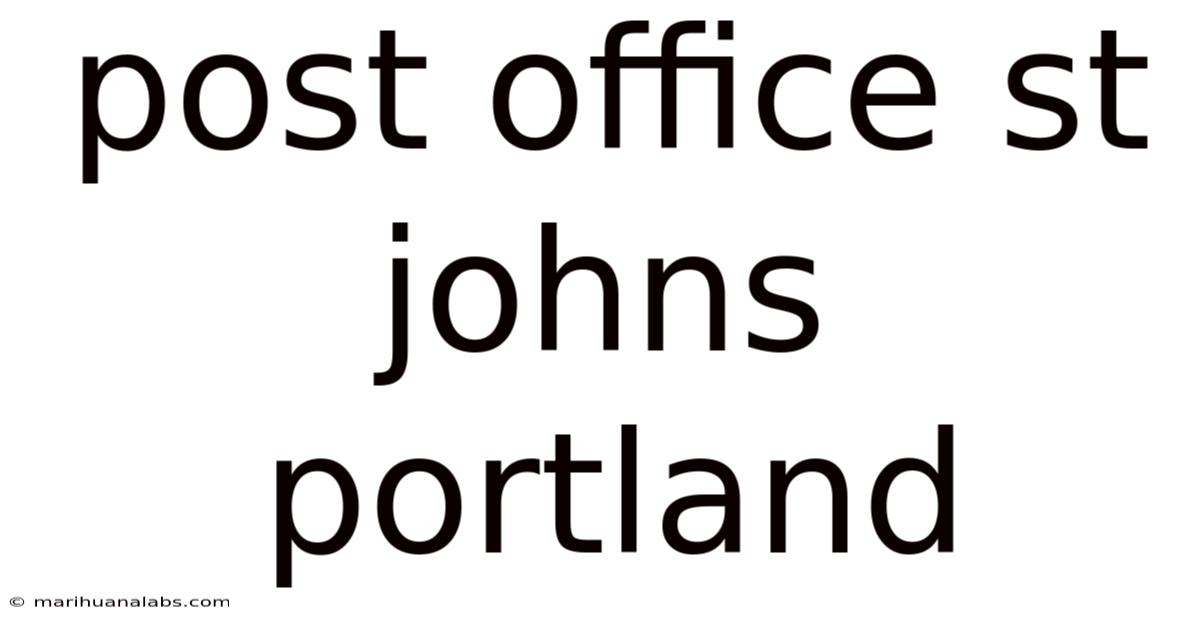 Post Office St Johns Portland