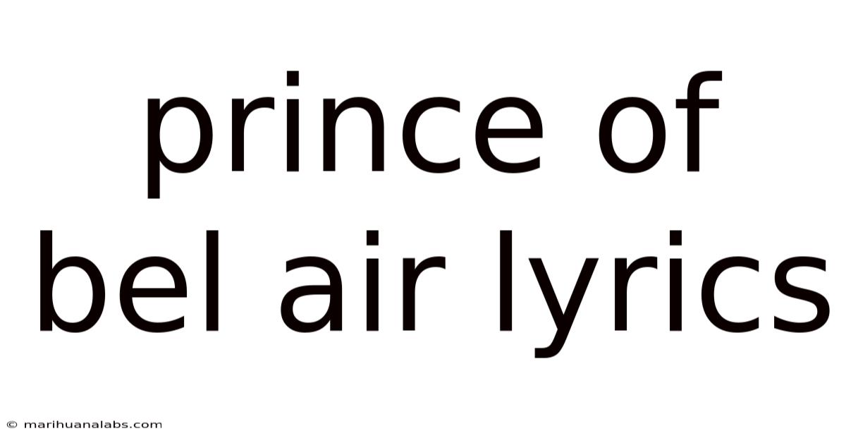 Prince Of Bel Air Lyrics