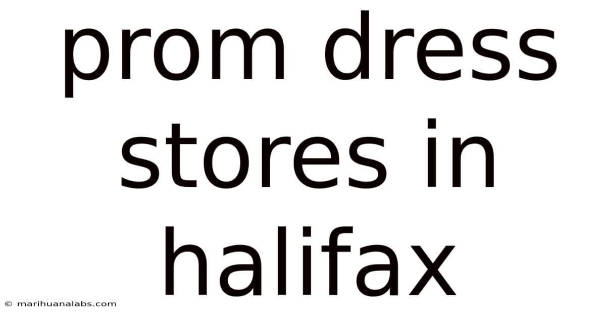 Prom Dress Stores In Halifax