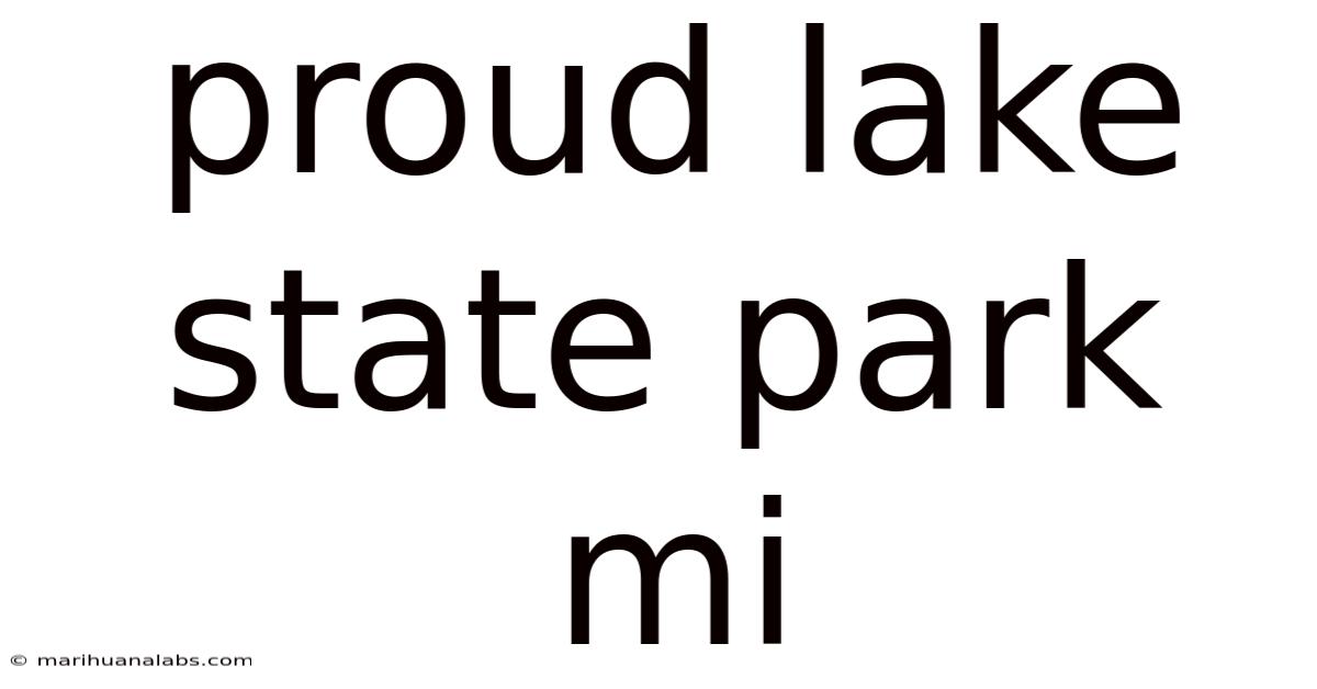Proud Lake State Park Mi