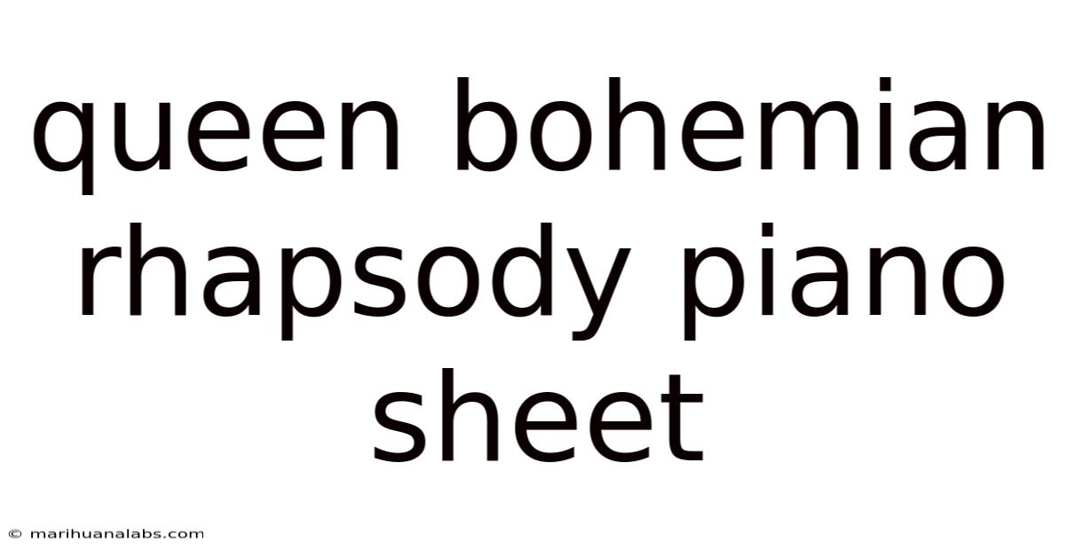Queen Bohemian Rhapsody Piano Sheet