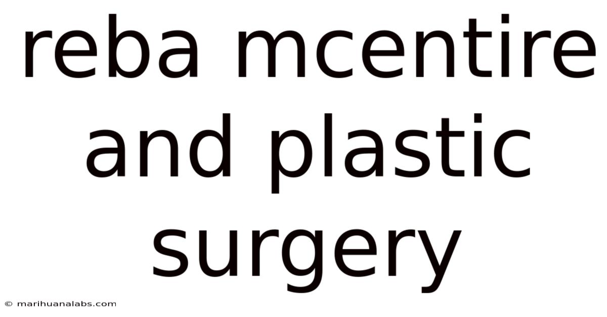 Reba Mcentire And Plastic Surgery