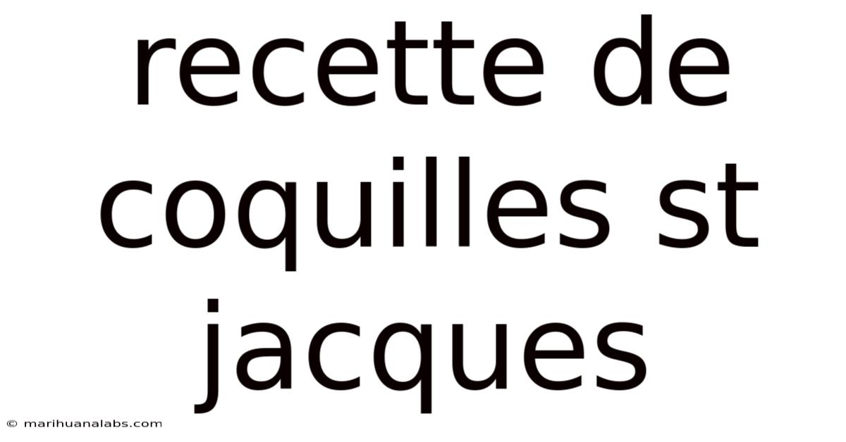 Recette De Coquilles St Jacques