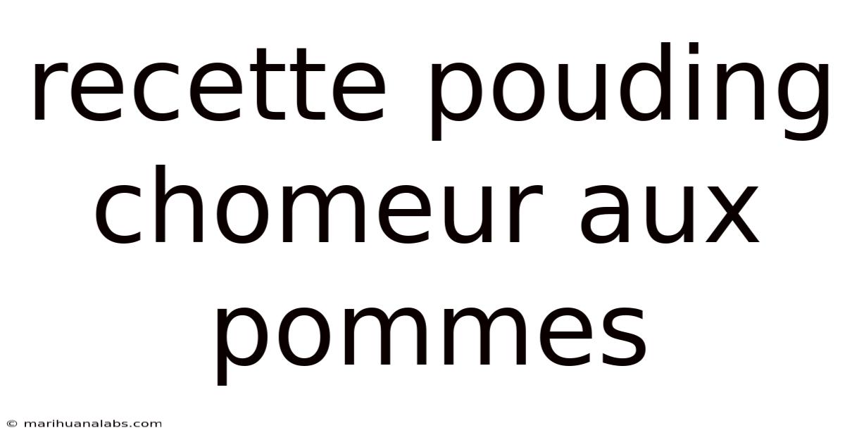 Recette Pouding Chomeur Aux Pommes